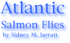 Atlantic Salmon Flies by Sidney M. Jarratt